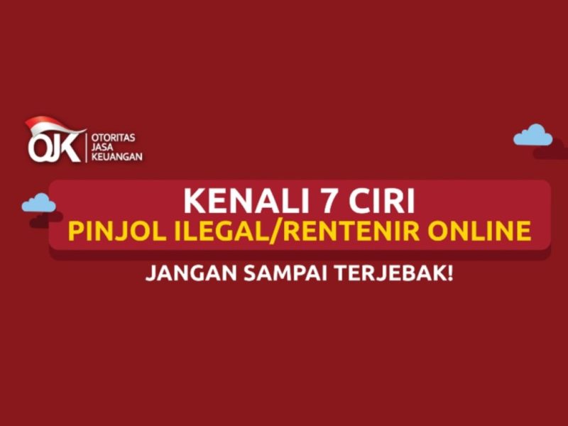 7 Ciri Pinjol Ilegal atau Rentenir Online. (Foto:Pelopor/OJK) 