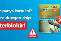 BCA wajibkan nasabah menukar kartu ATM BCA dan Paspor BCA lama yang menggunakan teknologi magnetic stripe menjadi kartu chip sebelum 1 Desember 2021. (Foto: Pelopor/bca.co.id)