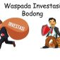 Ilustrasi Investasi bodong. (Foto:Pelopor.id/Polri)