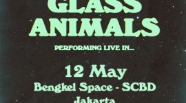 Poster konser Glass Animals di Jakarta. (Foto: Ismaya)