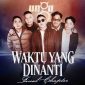 Poster konser Waktu Yang Dinanti: Final Chapter milik grup band UNGU. (Foto: Istimewa)